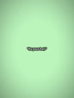 fix your hair