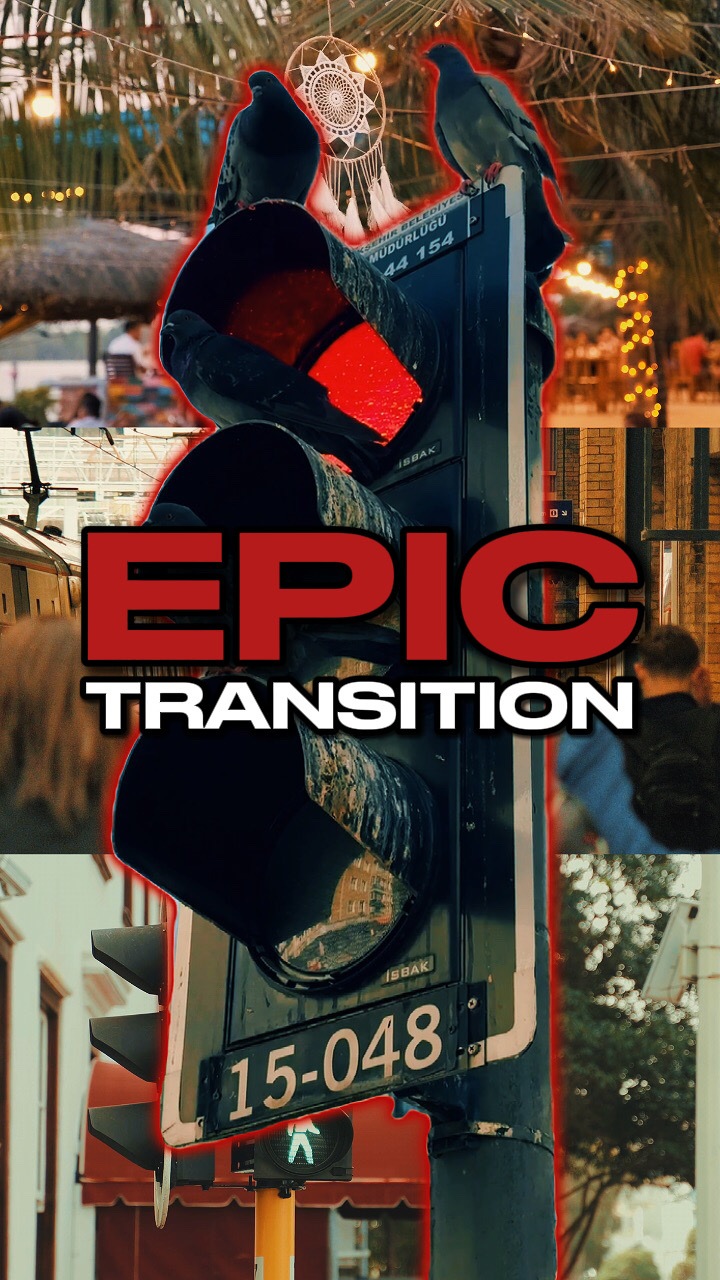 TRANSITION ÉPIQUE