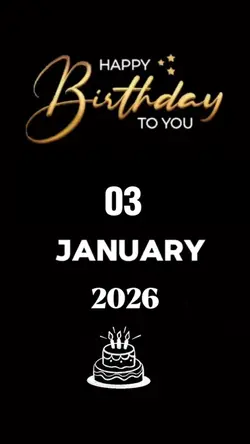 Birthday 03 january 