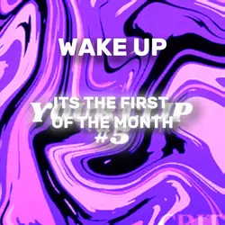 First Of The Month ☝️