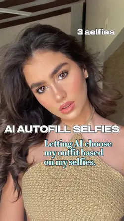 AI Autofill Selfies