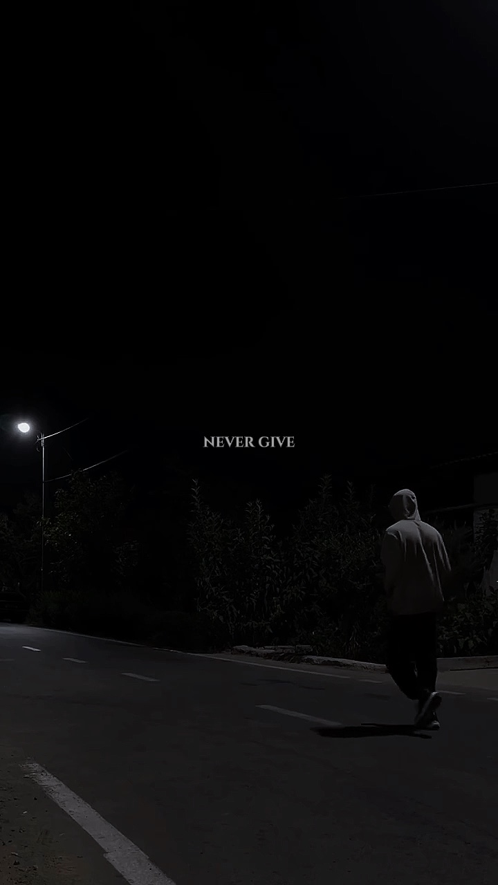 NEVER GIVE UP