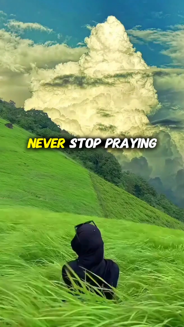 Never Stop Praying