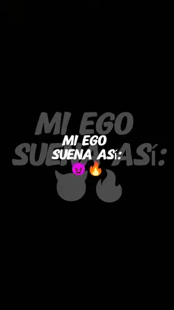 MI EGO SUENA ASI