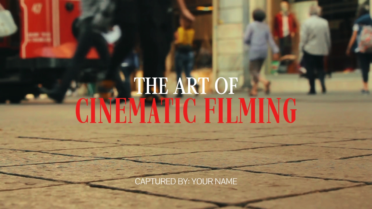 THE ART OF CINEMATIC