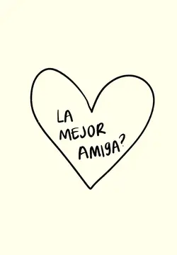 La mejor BFF💗