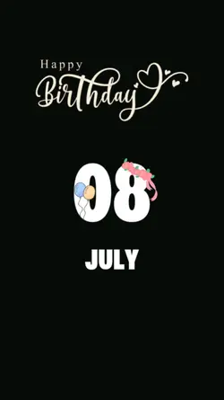 Birthday 8 July