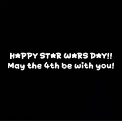 Happy May 4th!!