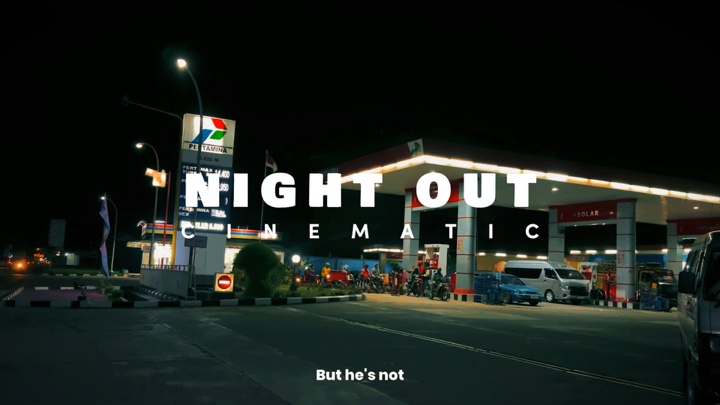 Night Out Sinematik