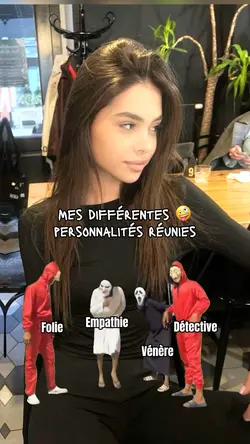 Mes personnalités 🤪😂