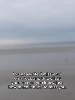 Write I miss you