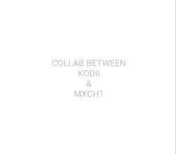 COLLAB W KODII😇