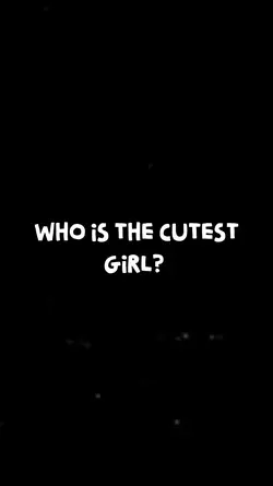 How is the cutest?