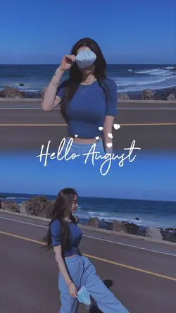Hello August