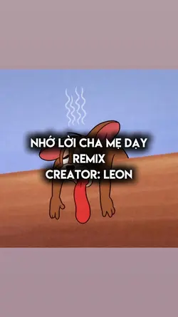 NHỚ LỜI CHA MẸ DẠY