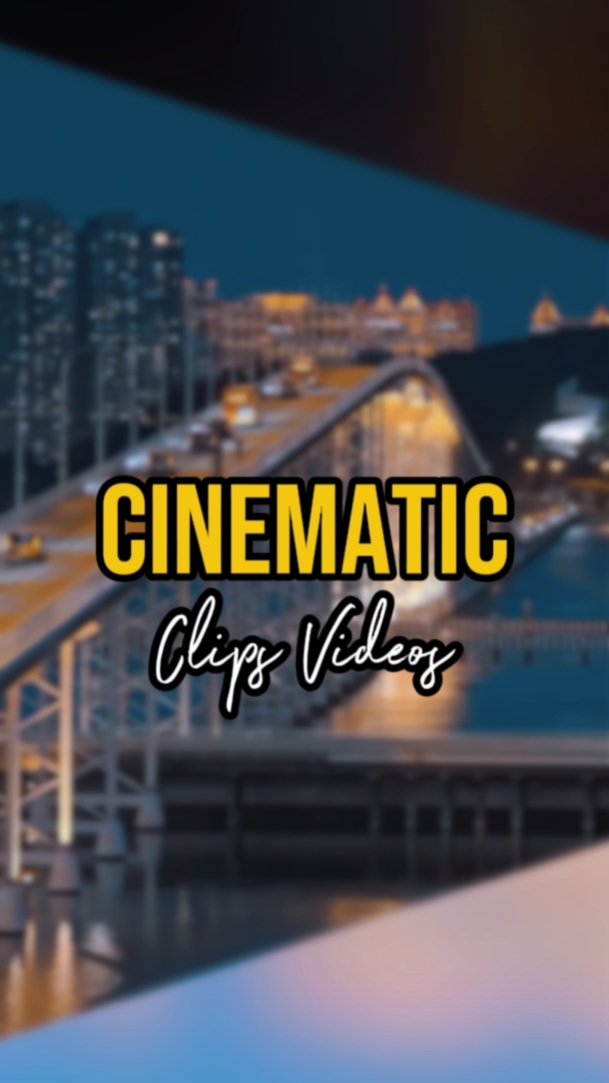 7 CLIPS CINEMÁTICOS