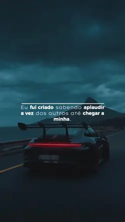 Fui criado assim