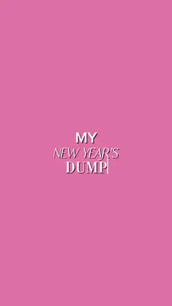 My new years dump