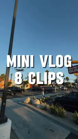 Mini Vlog 8 Clips