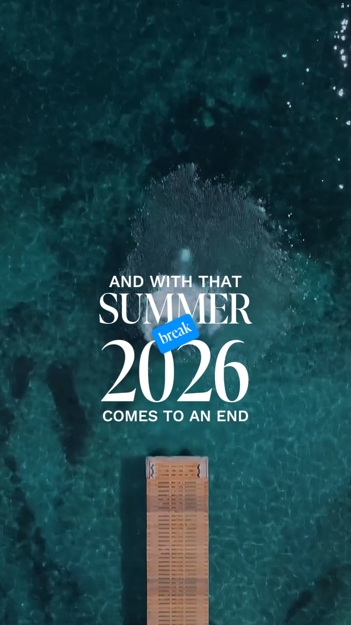 Summer break 2026