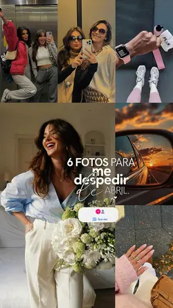6 fotos de Abril 