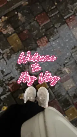Welcome to My Vlog 