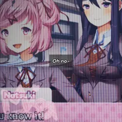 Oh no! - Natsuki 🎀