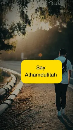 Say Alhamdulilah