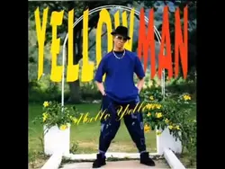 Yellowman 
