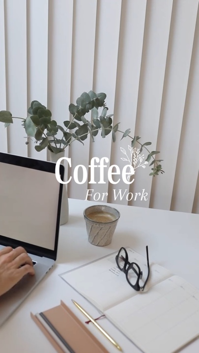 Coffee for work
