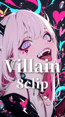 Villain 8clip
