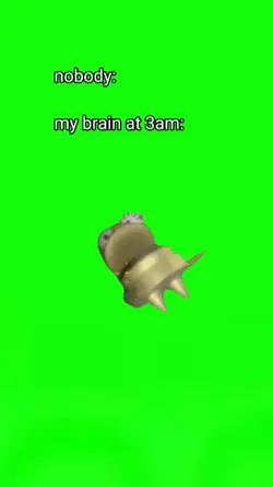Me at 3am