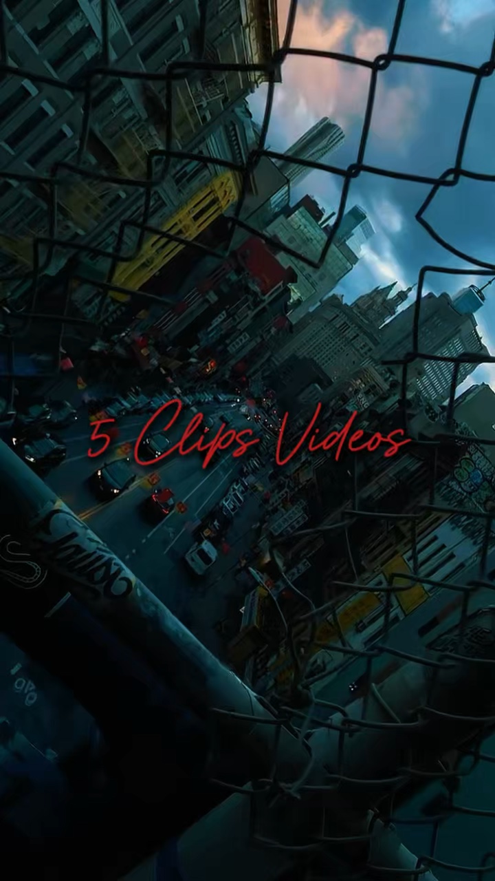 5 Clips Videos