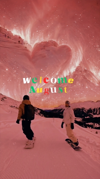 welcome August 
