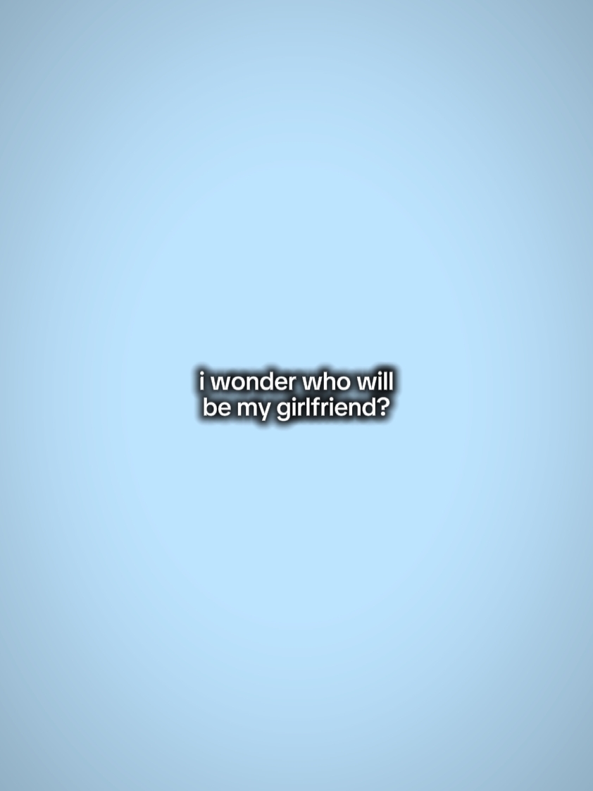 Wer wird mein Freund sein?