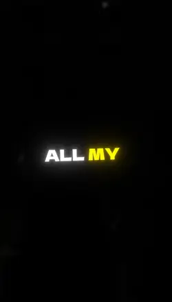 All my life