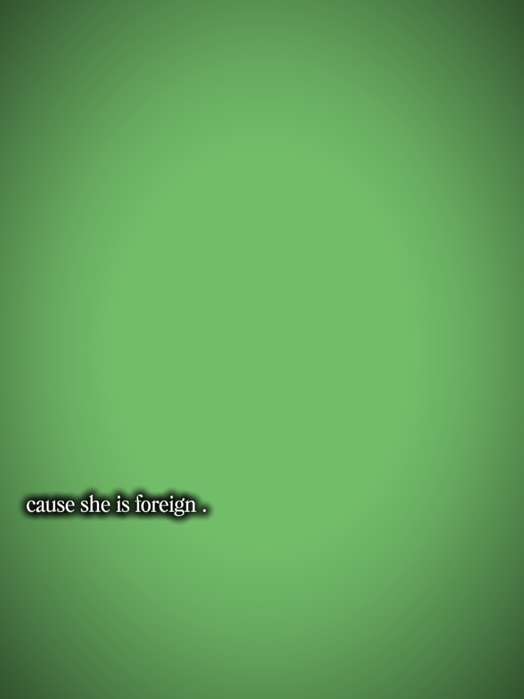 Sie ist Ausländerin 