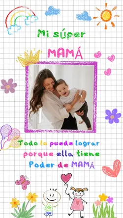 Mi súper Mamá