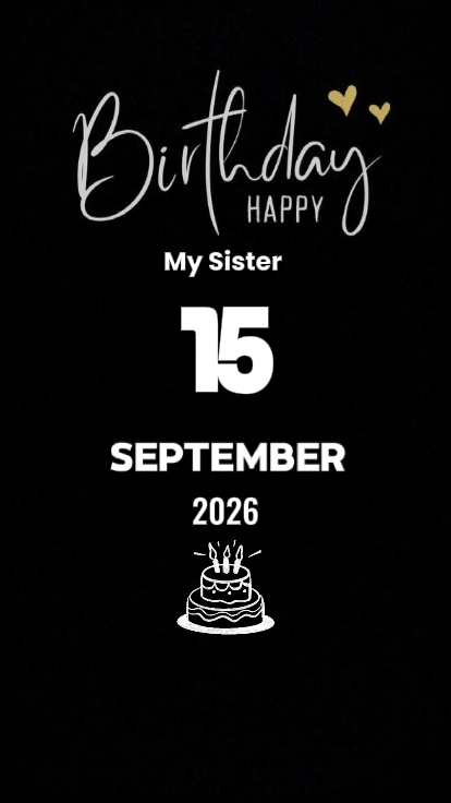 BDAY SISTER 15Septem