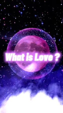 What is Love ? ✨