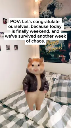 finally weekend