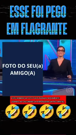 foi flagrado 