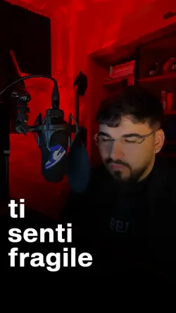 TI SENTI FRAGILE