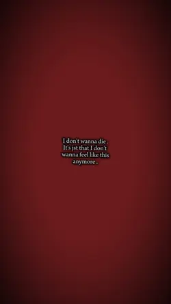 dont wanna die