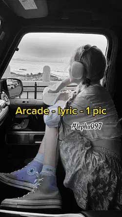 Arcade - 1Pic Lyric