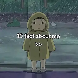 10 fact about me