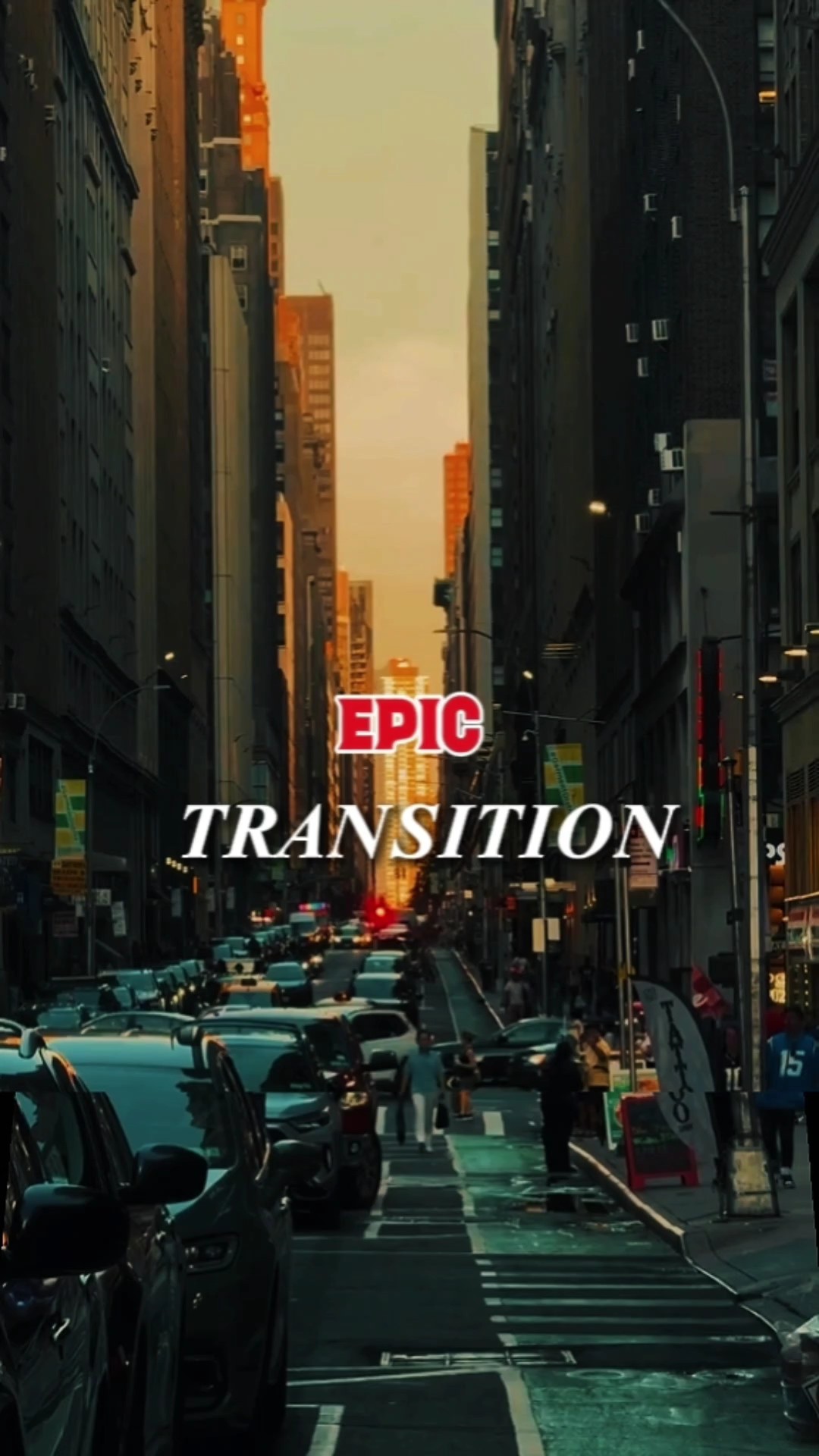 Epic Trasition 