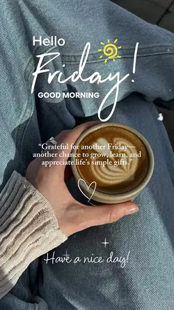 Hello Friday 🌼
