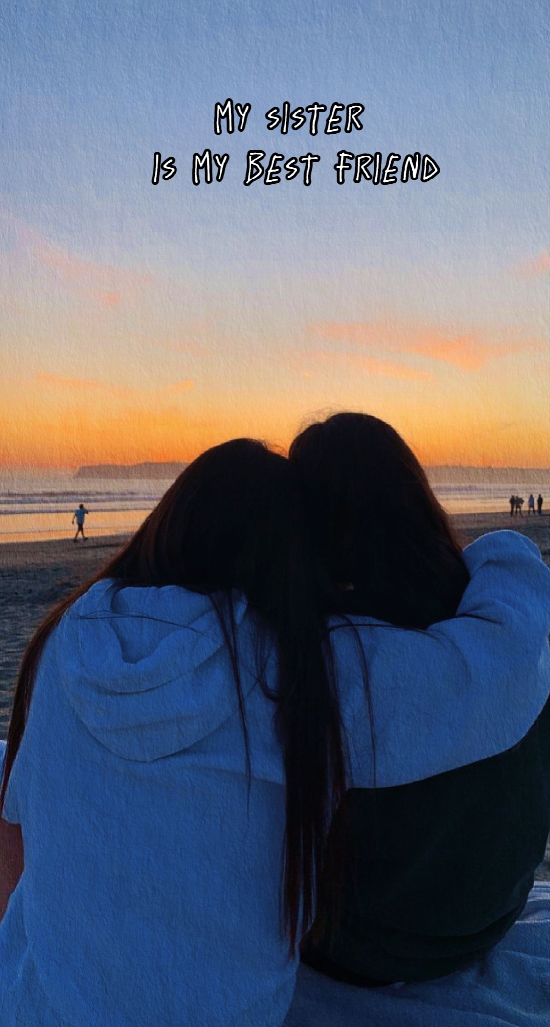 My Sister is my best