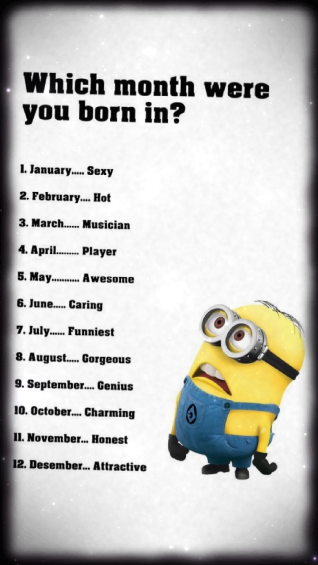 What Month Are You 